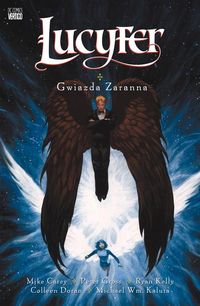 Carey Mike - Lucyfer Gwiazda Zaranna Tom 10