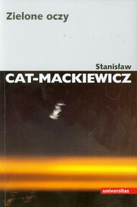 Cat-Mackiewicz Stanisław - Zielone oczy