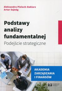 Sajnóg Artur - Podstawy analizy fundamentalnej