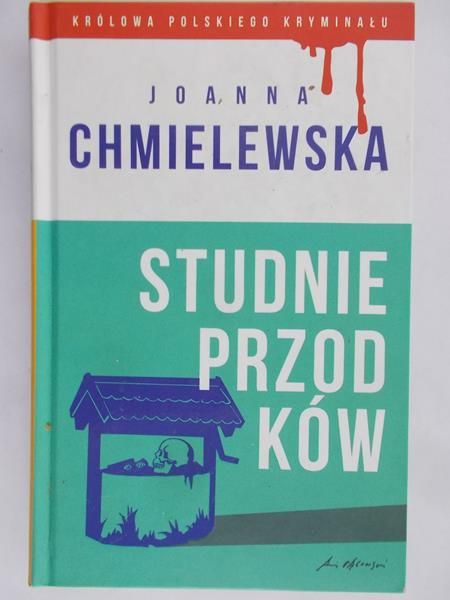 Chmielewska Joanna - Studnie przodków