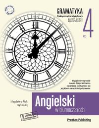 Radej Filip - Angielski w tłumaczeniach Gramatyka Część 4