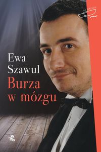 Szawul Ewa - Burza w mózgu