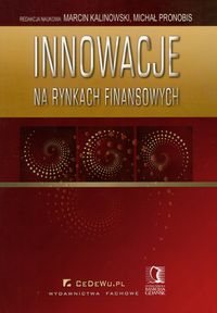 Kalinowski Marcin - Innowacje na rynkach finansowych