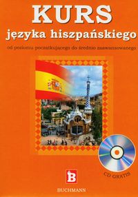 Zagórowska Kamila - Kurs języka hiszpańskiego z płytą CD od poziomu początkującego do średnio zaawansowanego