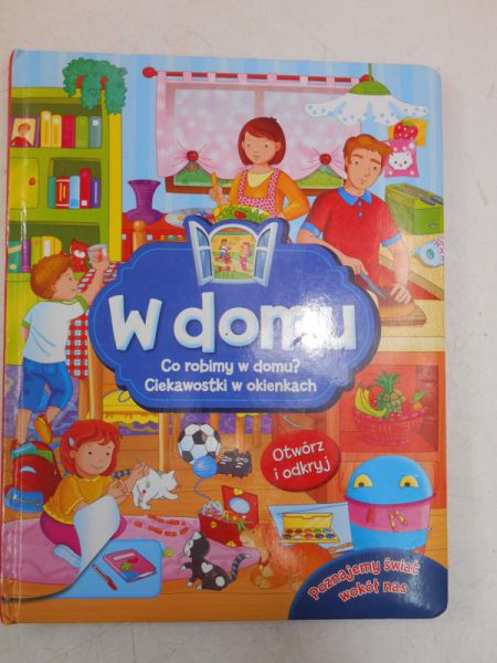 Kaniewska Paulina - W domu. Co robimy w domu? Ciekawostki w okienkach