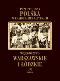 Woydyno Władysław - Województwo warszawskie i łódzkie t.9