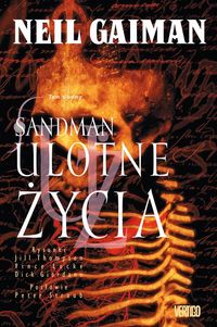 Gaiman Neil - Sandman tom 7 Ulotne życia, Nowa
