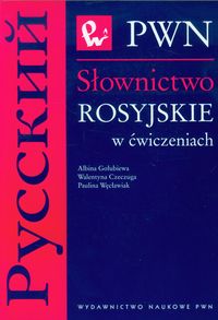 Węcławiak Paulina - Słownictwo rosyjskie w ćwiczeniach