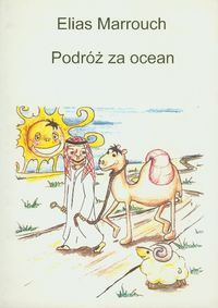 Marrouch Elias - Podróż za ocean