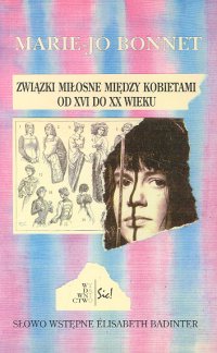 Bonnet Marie-Jo - Związki miłosne między kobietami