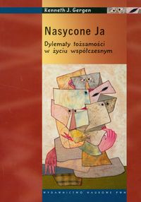Gergen Kenneth J. - Nasycone Ja