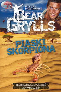 Grylls Bear - Misja Przetrwanie: piaski skorpiona