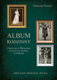 Pernach Waldemar - Album rodzinny