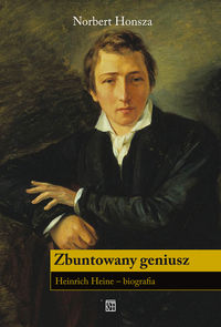 Honsza Norbert - Zbuntowany geniusz