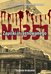 Brokowski Zbigniew - Zapiski internowanego