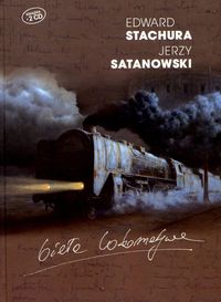 Satanowski Jerzy - Biała lokomotywa