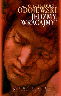 Odojewski Włodzimierz - Jedźmy wracajmy