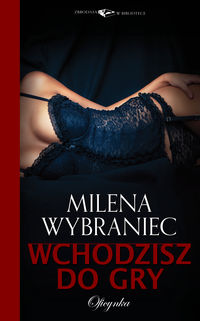 Wybraniec Milena - Wchodzisz do gry