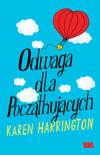 Harrington Karen - Odwaga dla początkujących