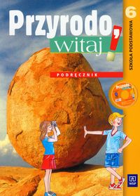 Kofta Wawrzyniec - Przyrodo witaj! 6 Podręcznik z płytą CD