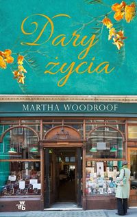 Woodroof Martha - Dary życia
