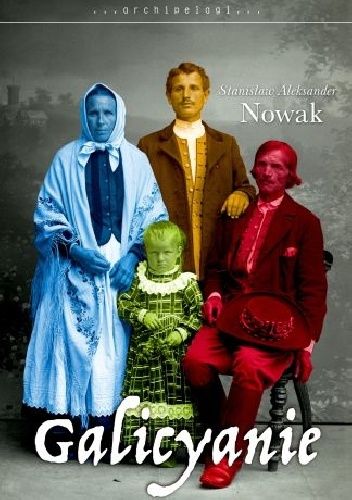 Nowak Stanisław Aleksander - Galicyanie