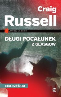 Russell Craig - Długi pocałunek z Glasgow