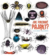 Garrigue Rolland - Jak pokonać pająki?