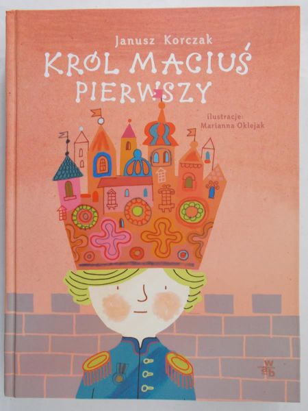 Korczak Janusz - Król Maciuś Pierwszy