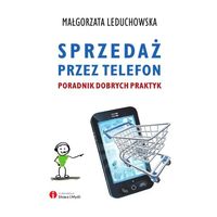Leduchowska Małgorzata - Sprzedaż przez telefon