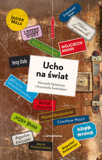 Świdrak Krzysztof - Ucho na świat