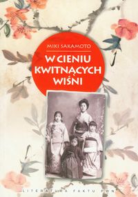 Sakamoto Miki - W cieniu kwitnących wiśni