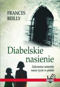 Reilly Frances - Diabelskie nasienie