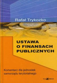 Trykozko Rafał - Ustawa o finansach publicznych