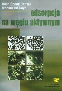 Goyal Meenakshi - Adsorpcja na węglu aktywnym