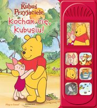 Kocham Cię, Kubusiu!, Nowa