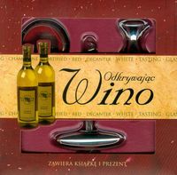 Zestaw prezentowy ODKRYWAJĄC WINO, Nowa