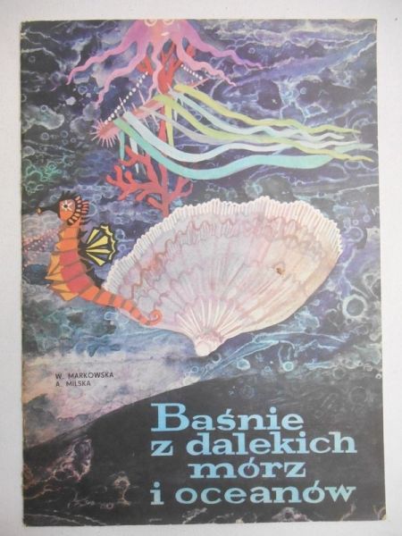 Markowska Wanda - Baśnie z dalekich mórz i oceanów