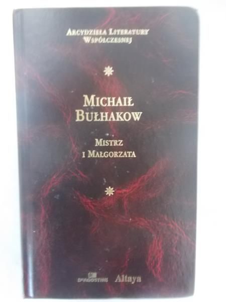 Bułhakow Michaił - Mistrz i Małgorzata