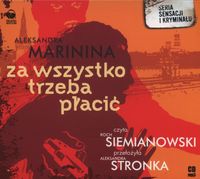 Marinina Aleksandra - Za wszystko trzeba płacić