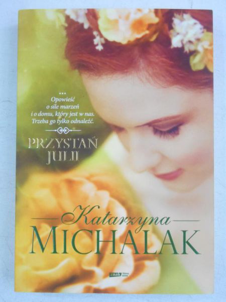 Michalak Katarzyna - Przystań Julii