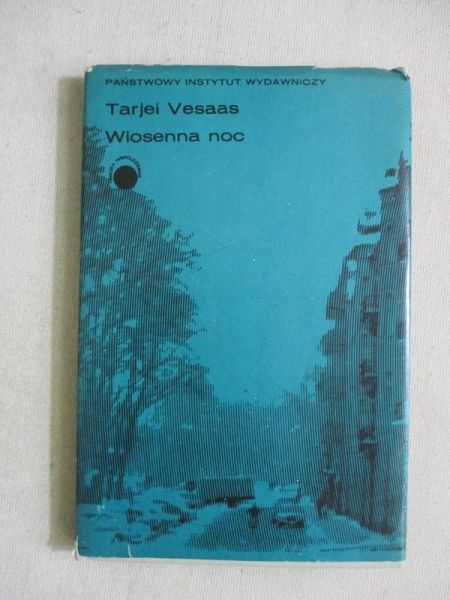 Vesaas Tarjei - Wiosenna noc