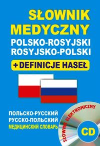 Słownik medyczny polsko-rosyjski rosyjsko-polski + definicje haseł + CD (słownik elektroniczny), Nowa