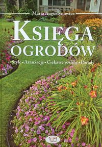 Augustynowicz Marta - Księga ogrodów