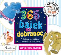 Mikołajczak-Bąk Agata - 365 bajek na dobranoc. Audiobook, Nowa