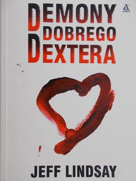 Jeff Lindsay - Dekalog dobrego Dextera
