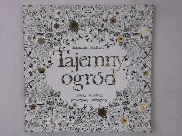 Basford Johanna - Tajemny ogród dla wtajemniczonych, Nowa