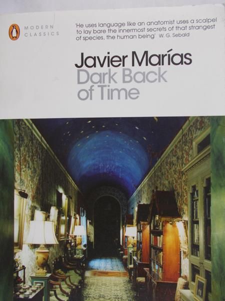 Marias Javier - Dark Back of Time