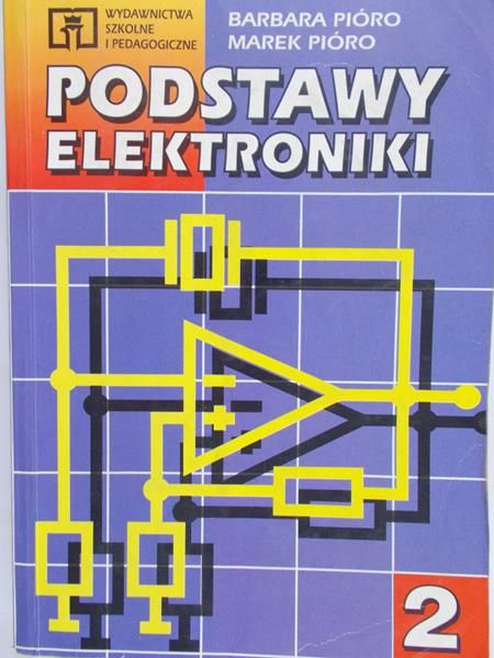 Pióro Barbara - Podstawy elektroniki