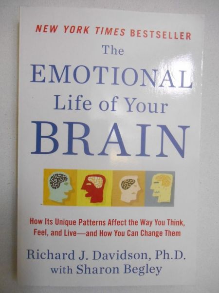 Davidson Richard J. - The Emotional Life of Your Brain